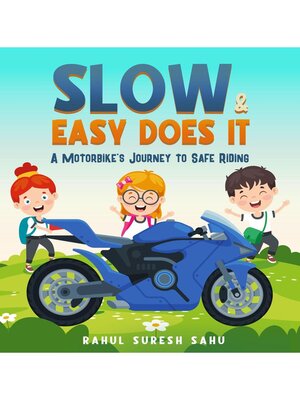 cover image of Slow and Easy Does It